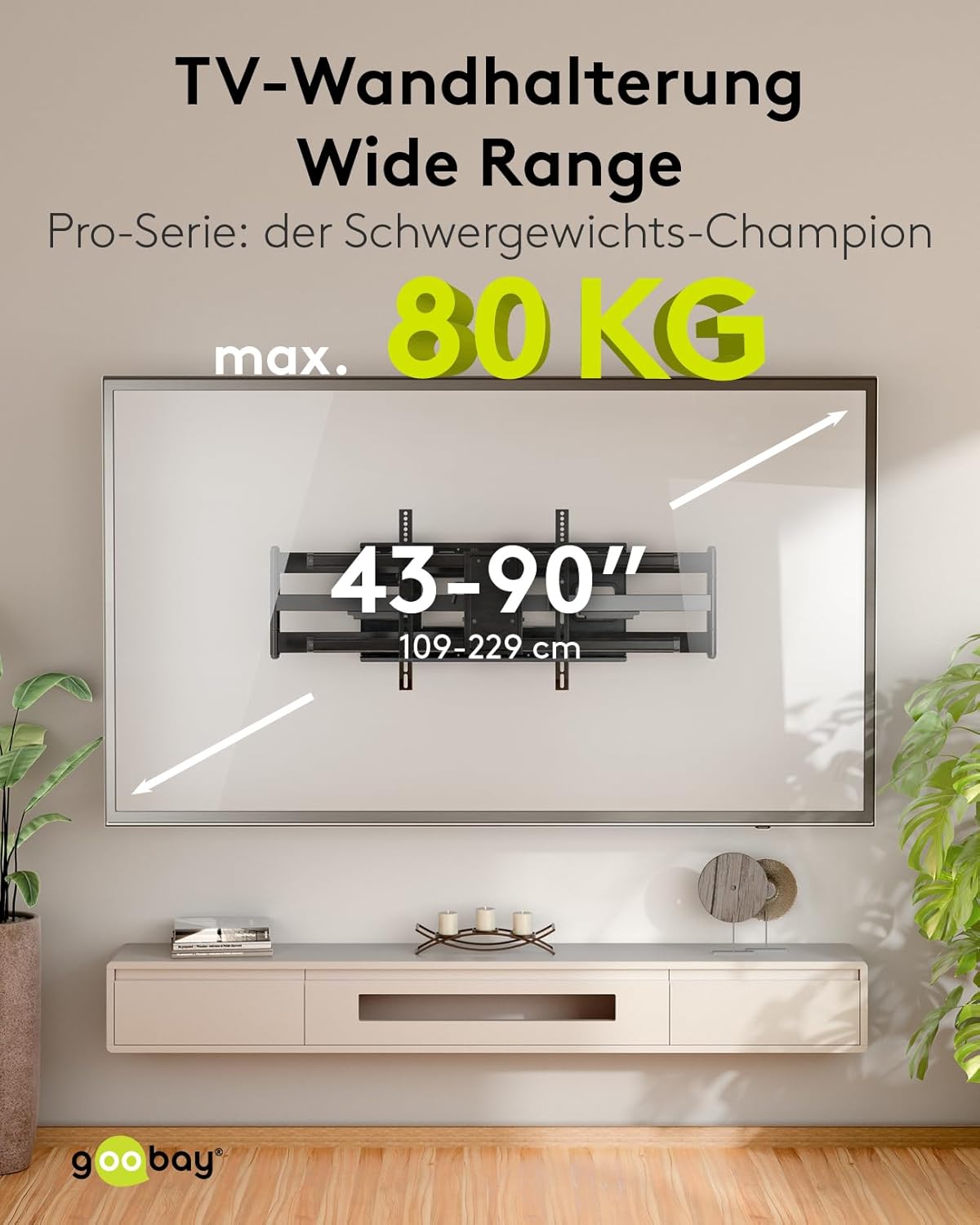 goobay TV-Wandalterung für Fernseher von 43 bis 90 Zoll (109 – 229 cm), TV Halterung, max. 80 kg, ausziehbar bis zu 104,5 cm, voll beweglich (schwenkbar und neigbar)